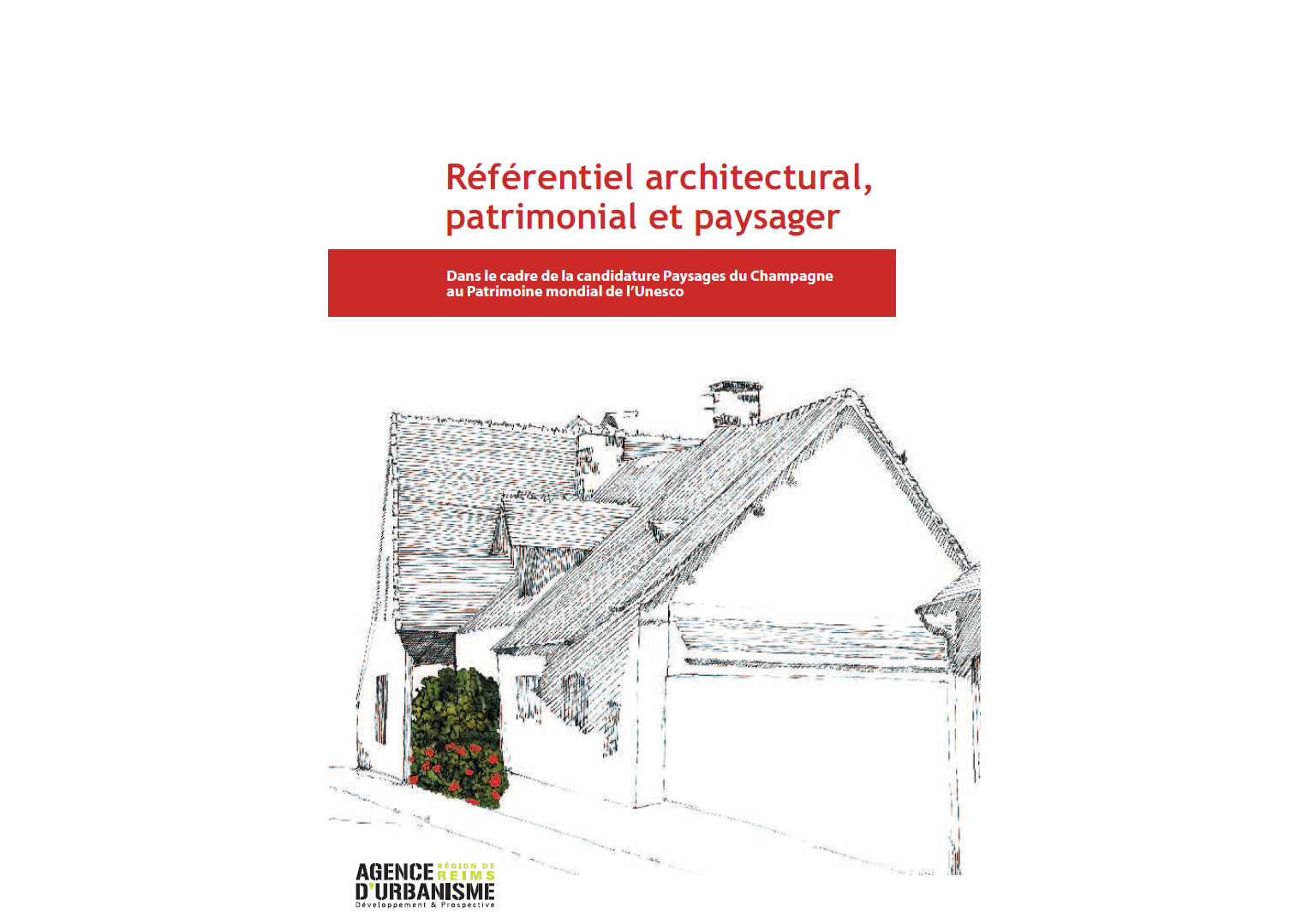 Référentiel architectural, patrimonial et Paysager (AUDRR) - 2009