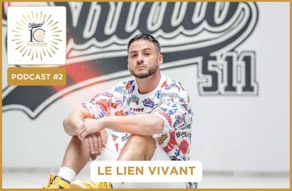 Épisode 2 – Le lien vivant